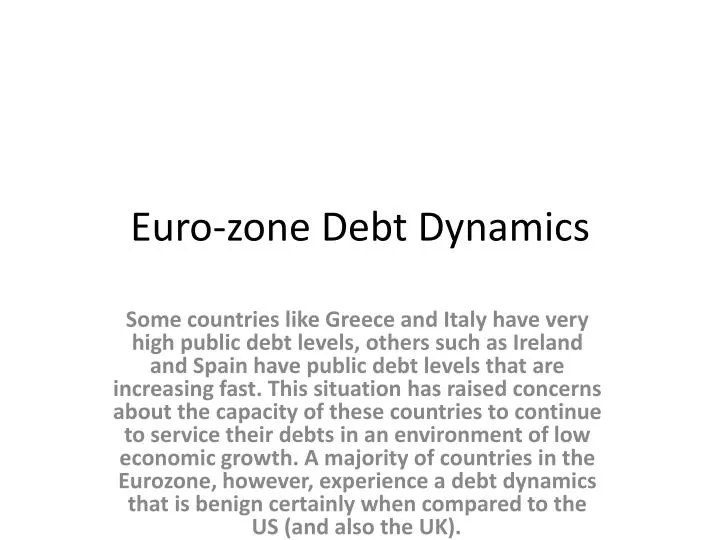 euro zone debt dynamics