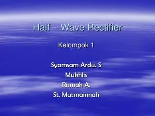 half wave rectifier