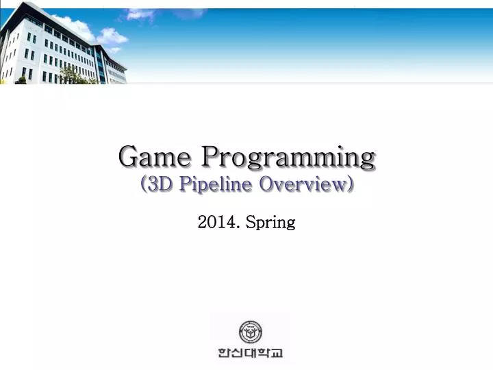 game programming 3d pipeline overview