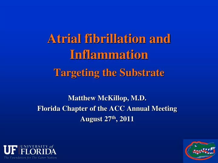 atrial fibrillation and inflammation targeting the substrate