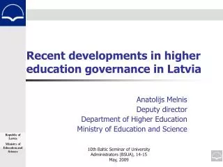 Recent developments in higher education governance in Latvia