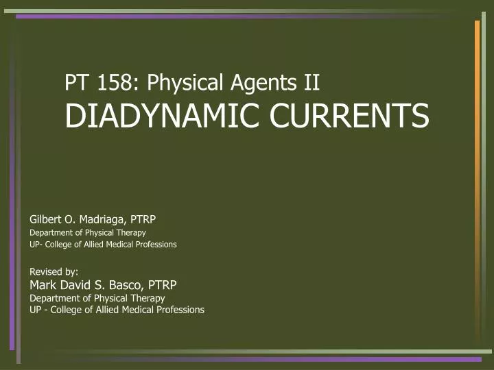 pt 158 physical agents ii diadynamic currents