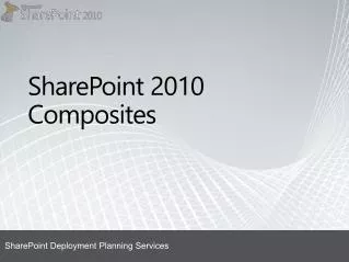 SharePoint 2010 Composites