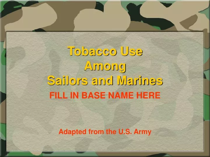 tobacco use among sailors and marines