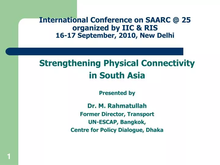 international conference on saarc @ 25 organized by iic ris 16 17 september 2010 new delhi