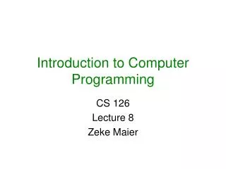 Introduction to Computer Programming