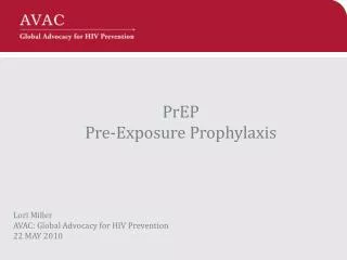 PrEP Pre-Exposure Prophylaxis