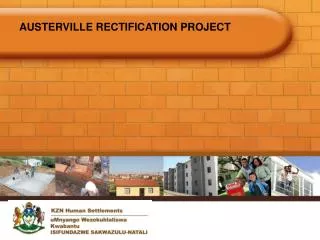 AUSTERVILLE RECTIFICATION PROJECT