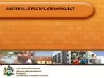 AUSTERVILLE RECTIFICATION PROJECT - slide 1