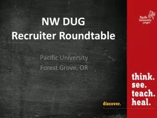 NW DUG Recruiter Roundtable