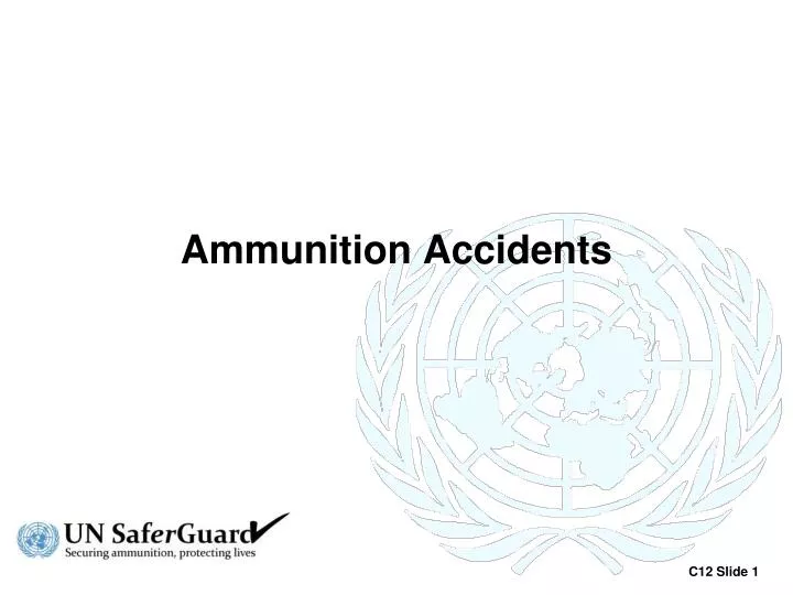 ammunition accidents