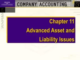 Chapter 11 Advanced Asset and Liability Issues