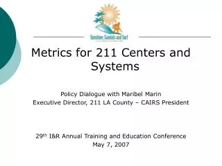 Metrics for 211 Centers and Systems Policy Dialogue with Maribel Marin