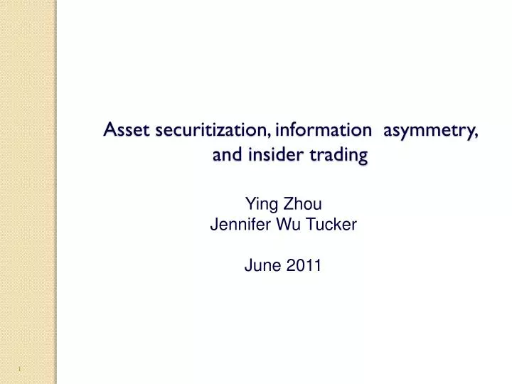 asset securitization information asymmetry and insider trading