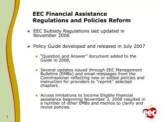 EEC Financial Assistance Regulations and Policies Reform