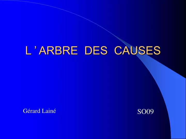 l arbre des causes