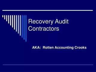 Recovery Audit Contractors