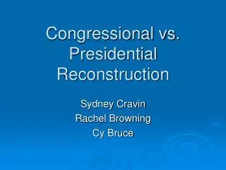 congressional vs presidential reconstruction