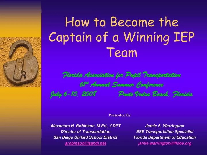 how to become the captain of a winning iep team