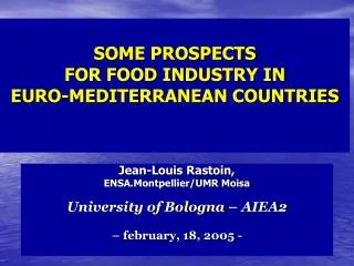 some prospects for food industry in euro mediterranean countries