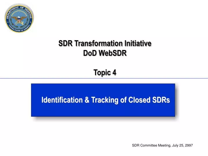 sdr transformation initiative dod websdr topic 4