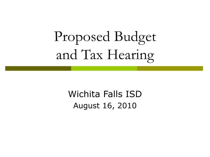 proposed budget and tax hearing