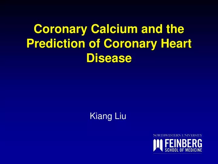 coronary calcium and the prediction of coronary heart disease
