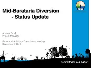 Mid-Barataria Diversion - Status Update
