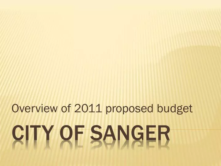 overview of 2011 proposed budget