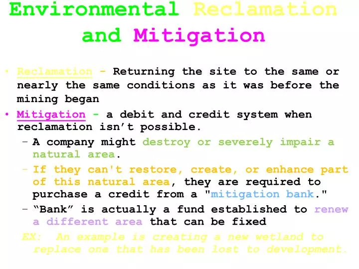 environmental reclamation and mitigation