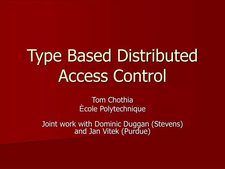 type based distributed access control