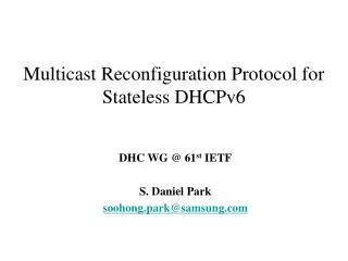 Multicast Reconfiguration Protocol for Stateless DHCPv6
