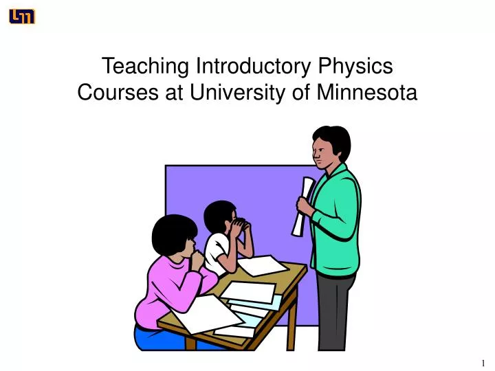 teaching introductory physics courses at university of minnesota