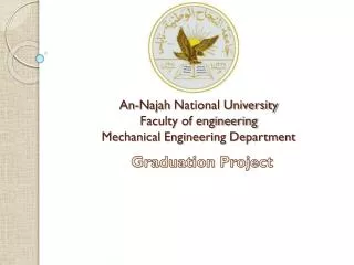 An- Najah National University Faculty of engineering Mechanical Engineering Department