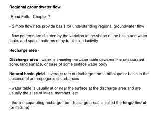 Regional groundwater flow -Read Fetter Chapter 7