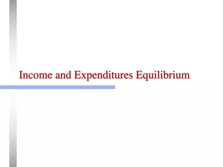 income and expenditures equilibrium