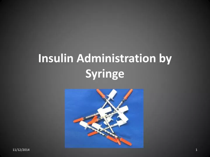 insulin administration by syringe