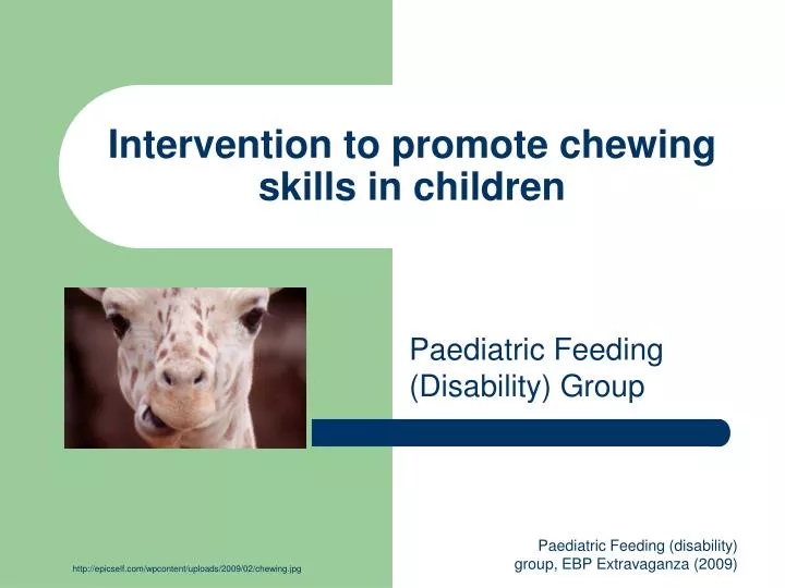 intervention to promote chewing skills in children