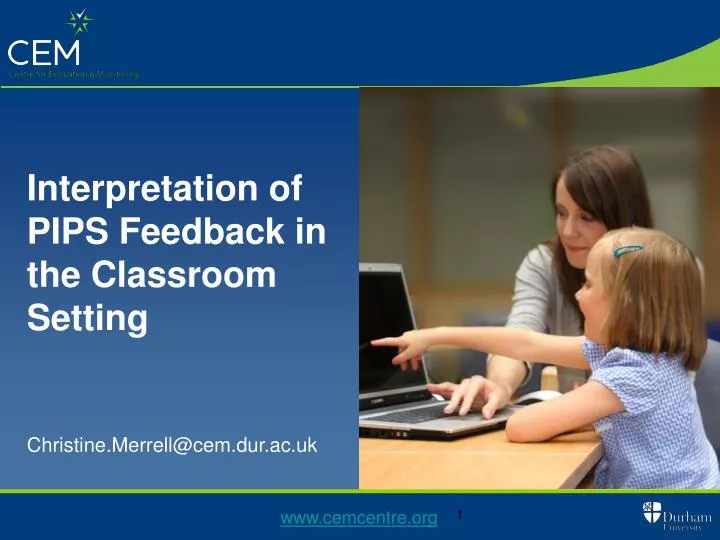 interpretation of pips feedback in the classroom setting