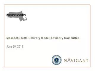 Massachusetts Delivery Model Advisory Committee