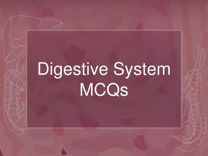 digestive system mcqs