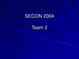 SECON 2004 Team 2