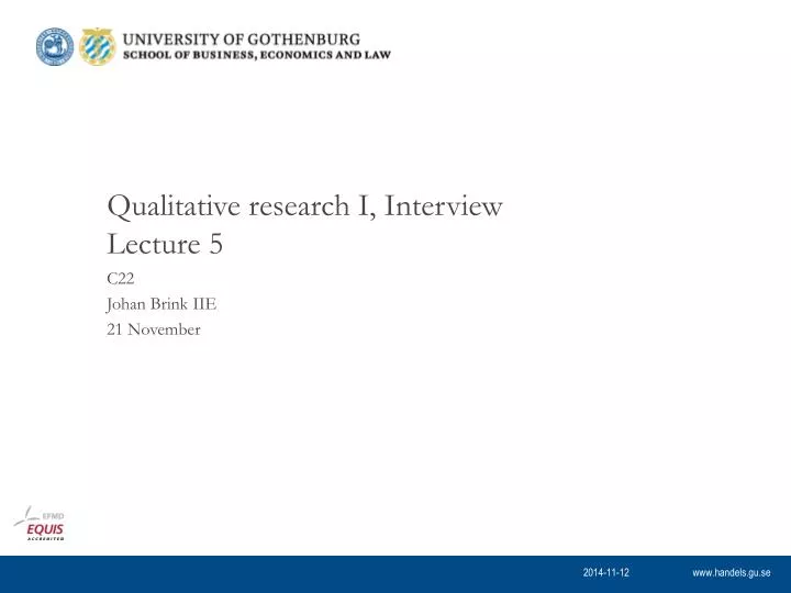 qualitative research i interview lecture 5