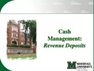 Cash Management: Revenue Deposits