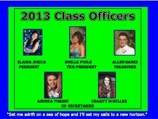 2013 Class Officers