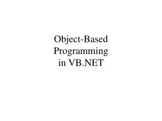 Object-Based Programming in VB.NET