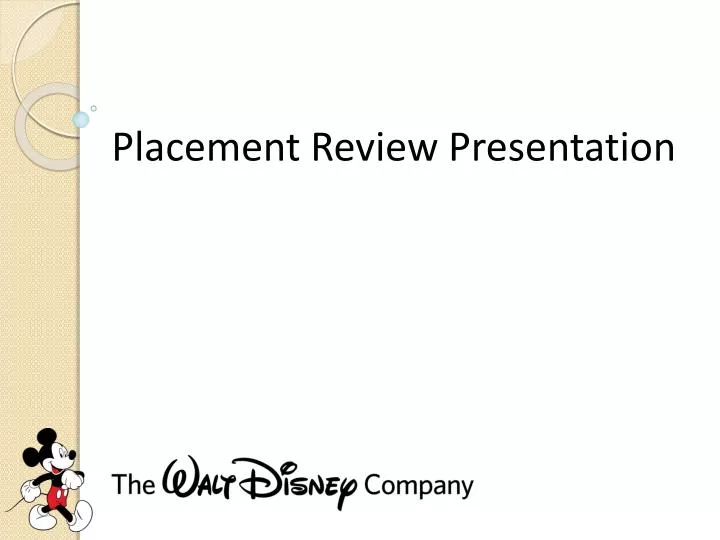 placement review presentation