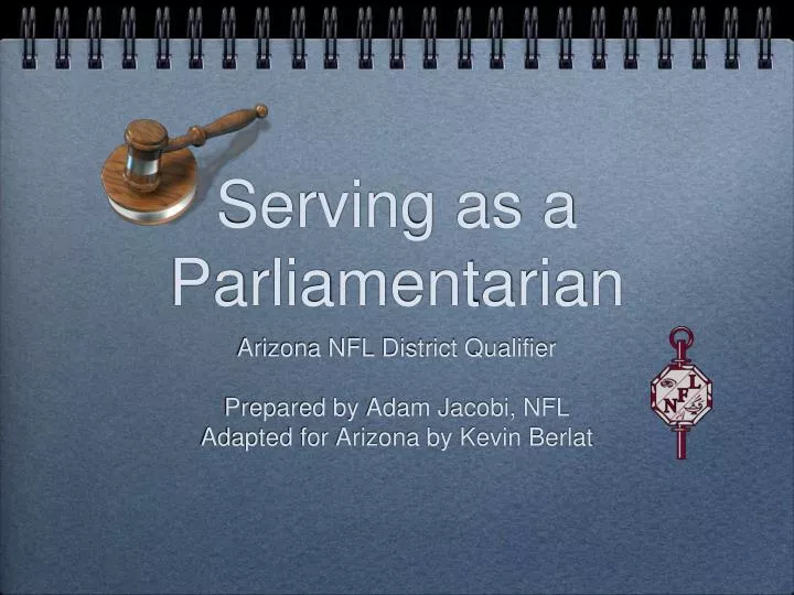 serving as a parliamentarian