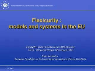 Flexicurity : models and systems in the EU