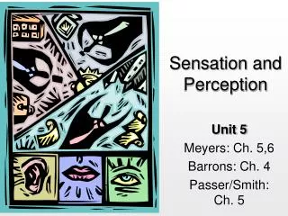 Sensation and Perception